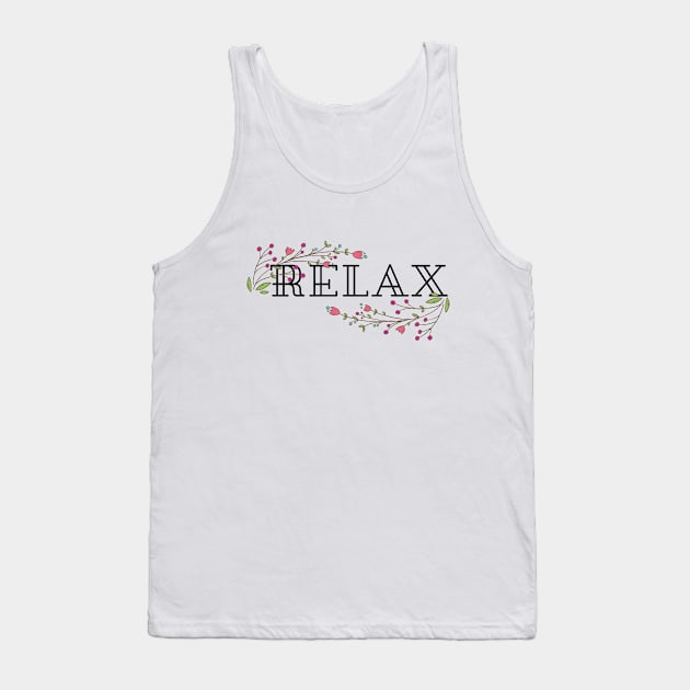 Relax – flowers Tank Top by Fireflies